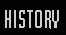 History