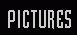 Pictures